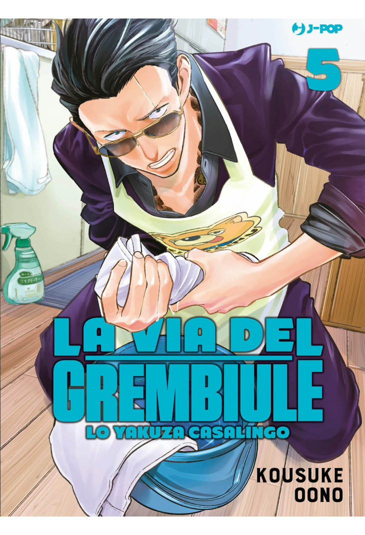 LA VIA DEL GREMBIULE - LO YAKUZA CASALINGO 5