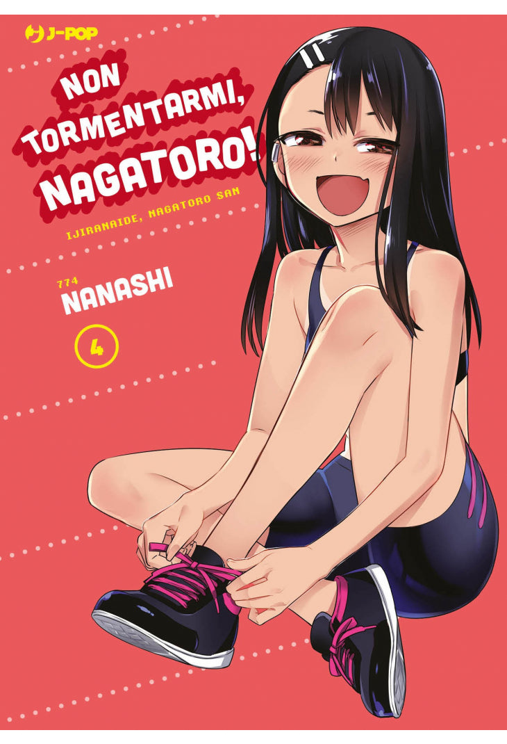 Non Tormentarmi, Nagatoro! 4