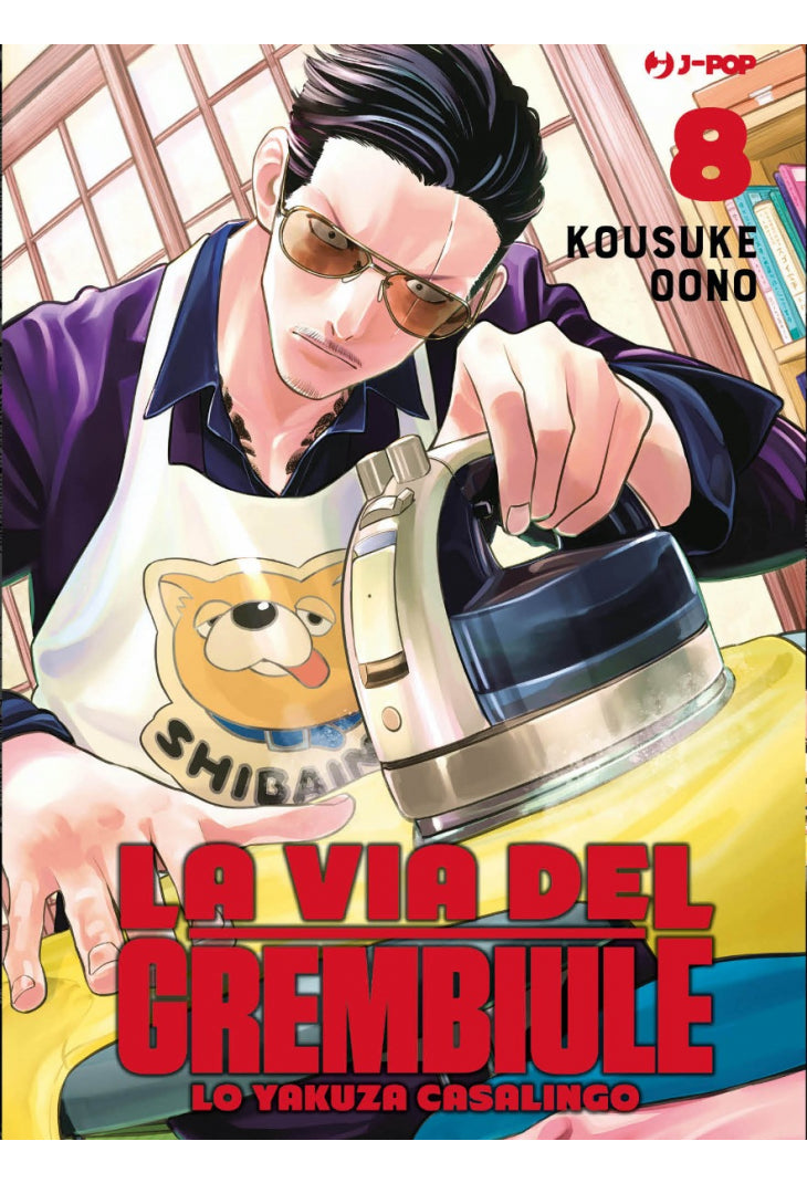LA VIA DEL GREMBIULE - LO YAKUZA CASALINGO 8