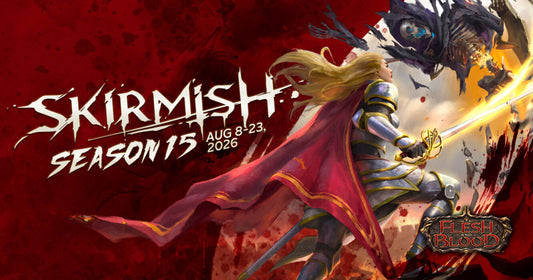Flesh and Blood: Skirmish Season 15 - SAGE alla Fumetteria Geco