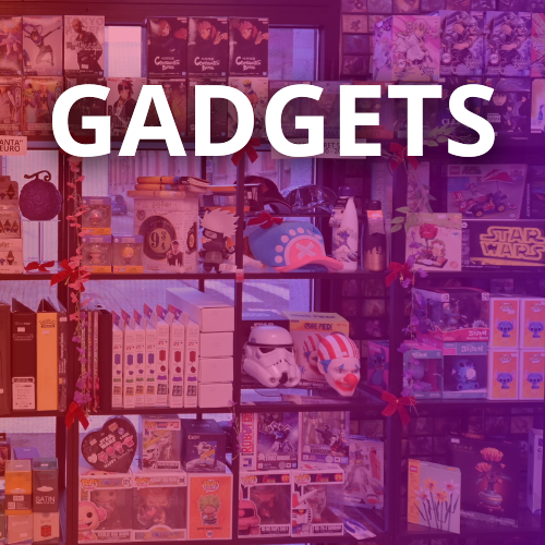 Gadgets