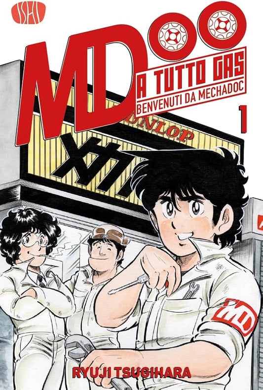 A Tutto Gas - Benvenuti Da Mechadoc Vol. 1