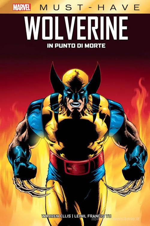 Marvel Must Have: Wolverine - In Punto Di Morte