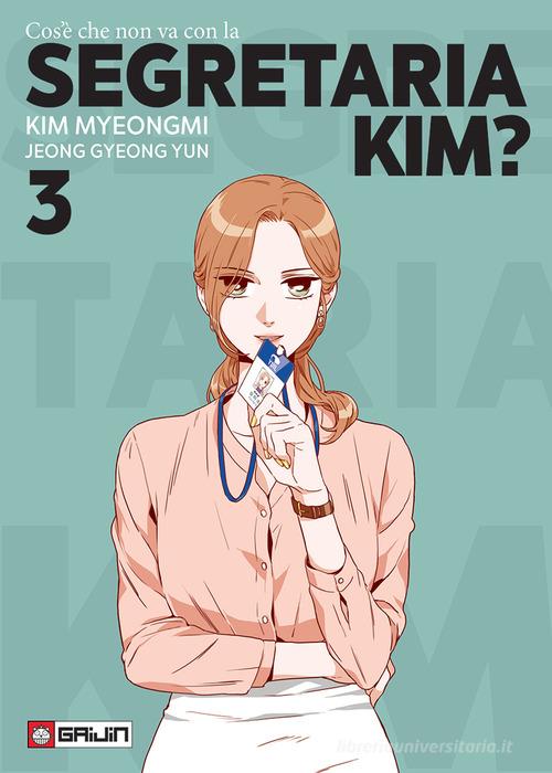 Cos'è che non va con la Segretaria Kim? 3