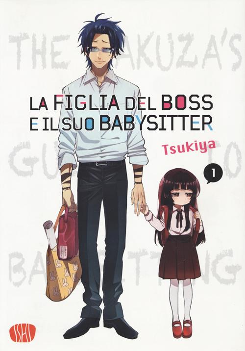 La Figlia Del Boss e Il Suo Babysitter Vol. 1