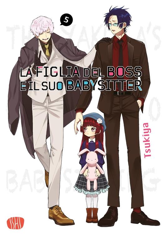 La Figlia Del Boss e Il Suo Babysitter Vol. 5
