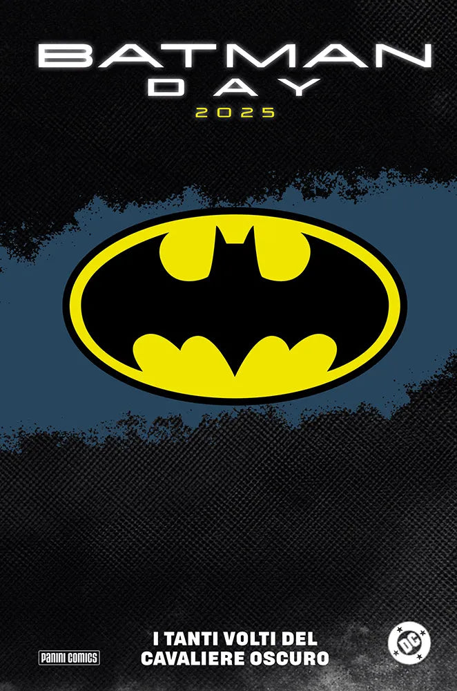 DC - Batman Day 2025: I Tanti Volti Del Cavaliere Oscuro
