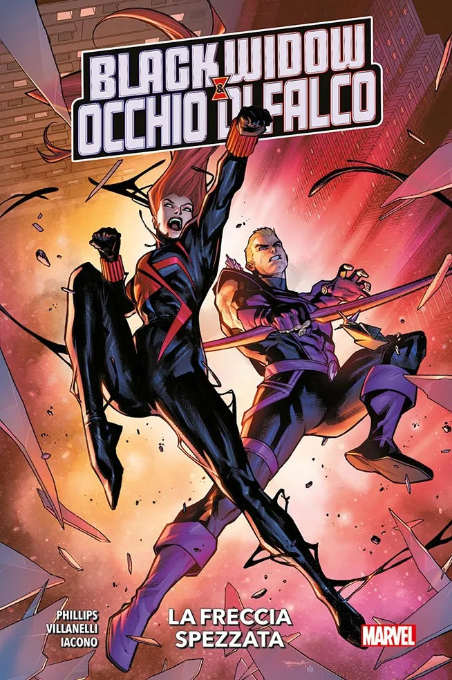 Marvel - Black Widow & Occhio Di Falco: La Freccia Spezzata