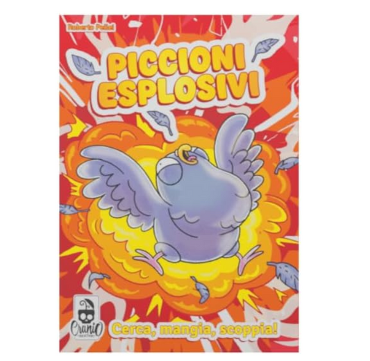 Piccioni Esplosivi