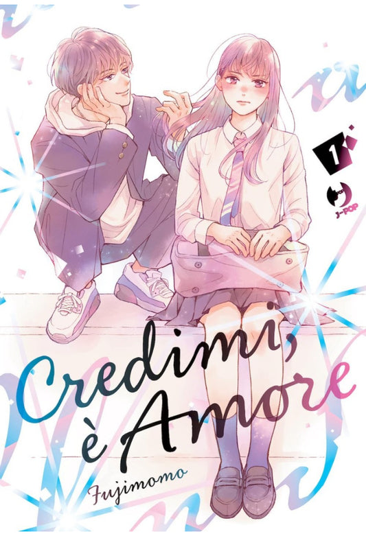 Credimi, è amore 1