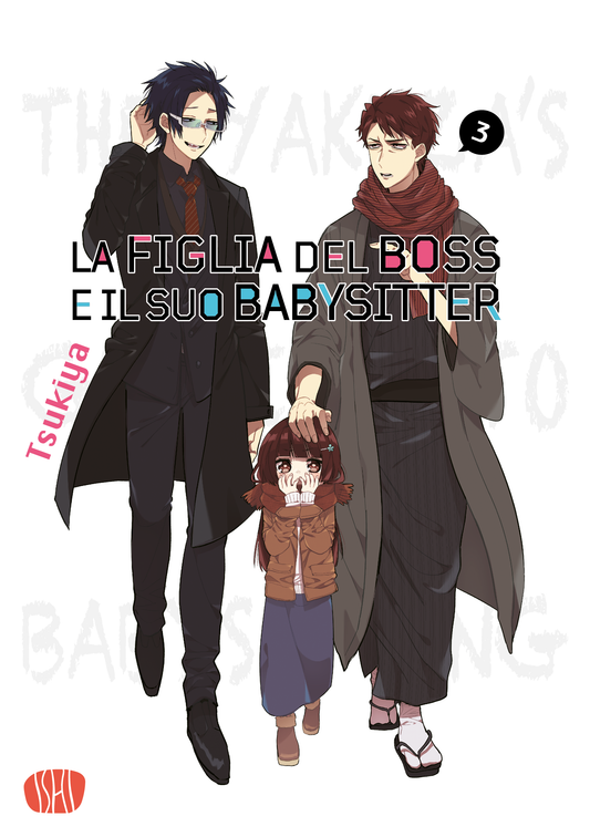 La Figlia Del Boss e Il Suo Babysitter Vol. 3